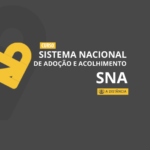 CNJ abre inscrições para webinário sobre mudanças no Sistema Nacional de Adoção